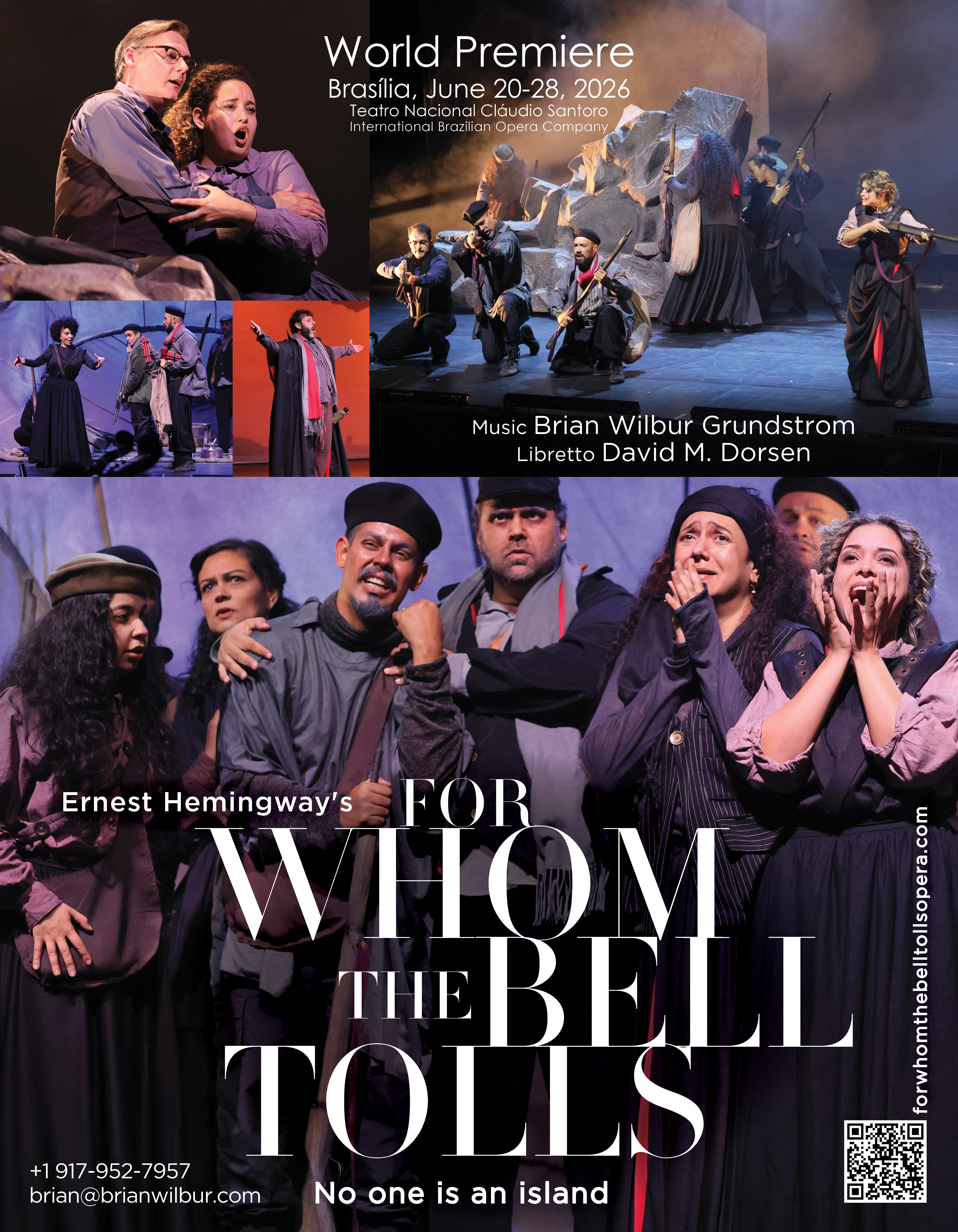 Ernest Hemingway's For Whom the Bell Tolls, a new opera in two acts by composer Brian Wilbur Grundstrom and librettist David M. Dorsen.  World Premiere poster in Brasilia June 2026