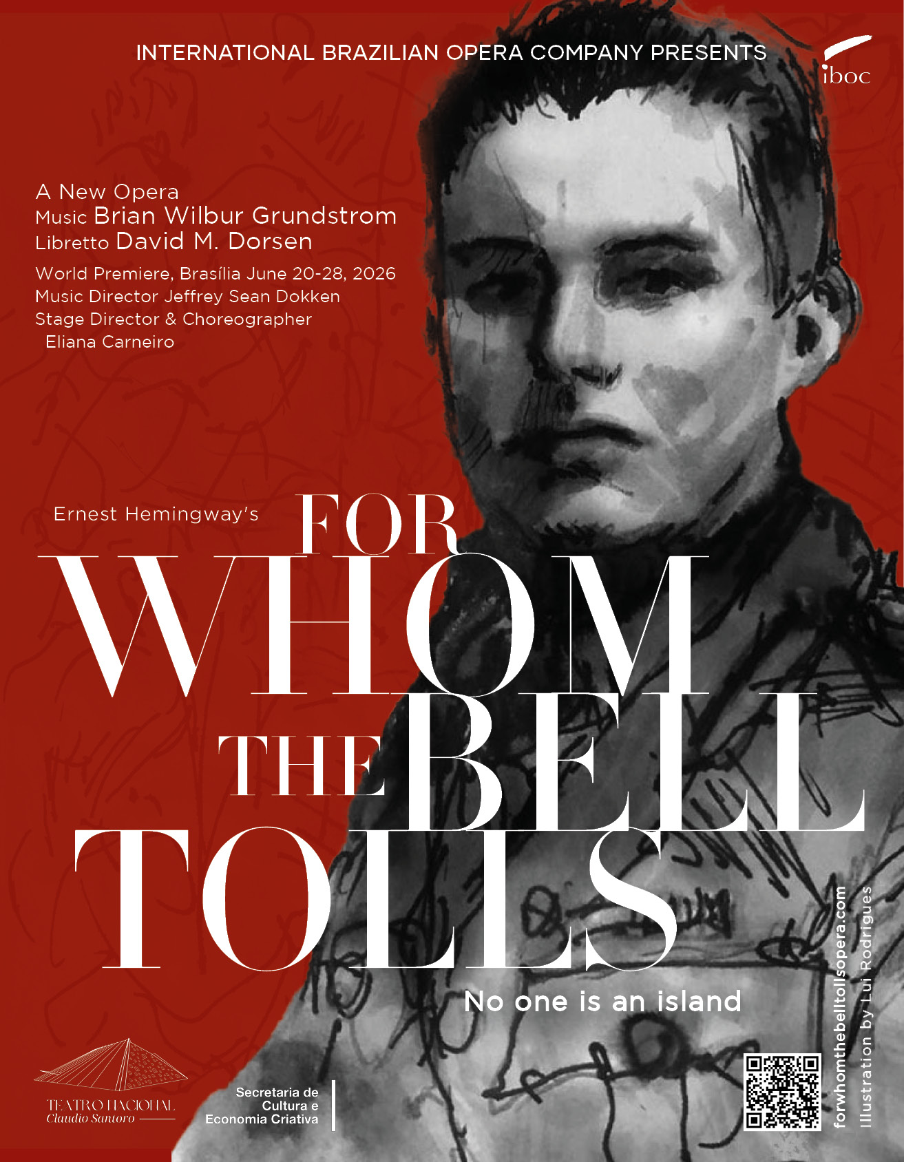Ernest Hemingway's For Whom the Bell Tolls, a new opera in two acts by composer Brian Wilbur Grundstrom and librettist David M. Dorsen. World Premiere poster in Brasilia June 2026